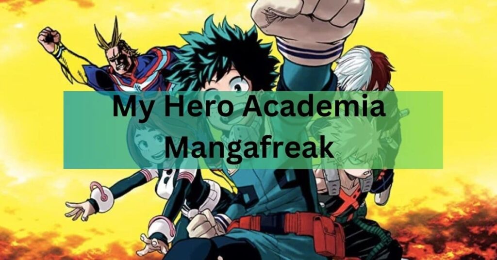 My Hero Academia Mangafreak